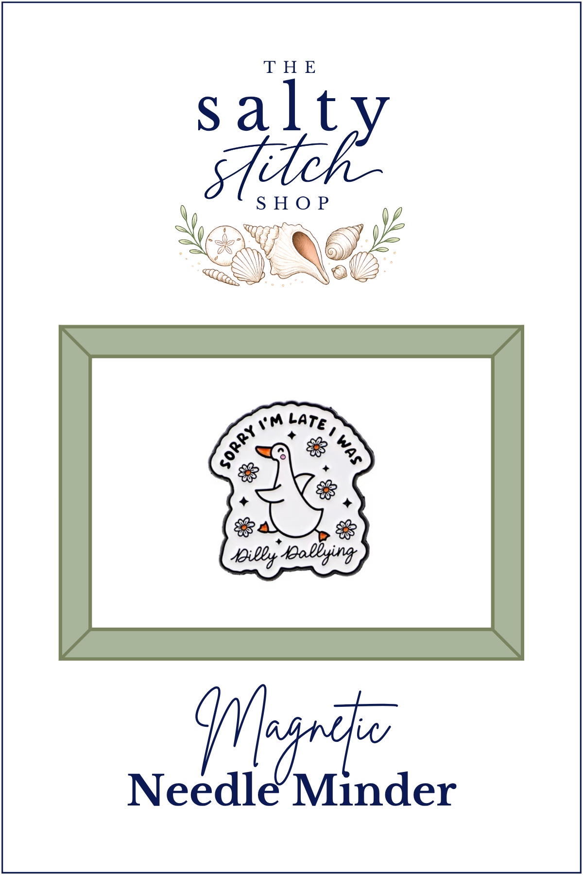 Dilly Dallying Needle Minder