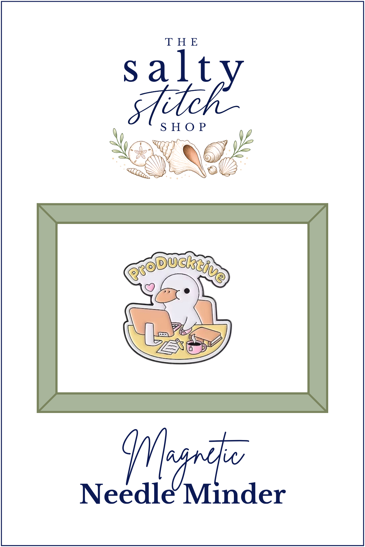 “ProDucktive” Duck Needle Minder
